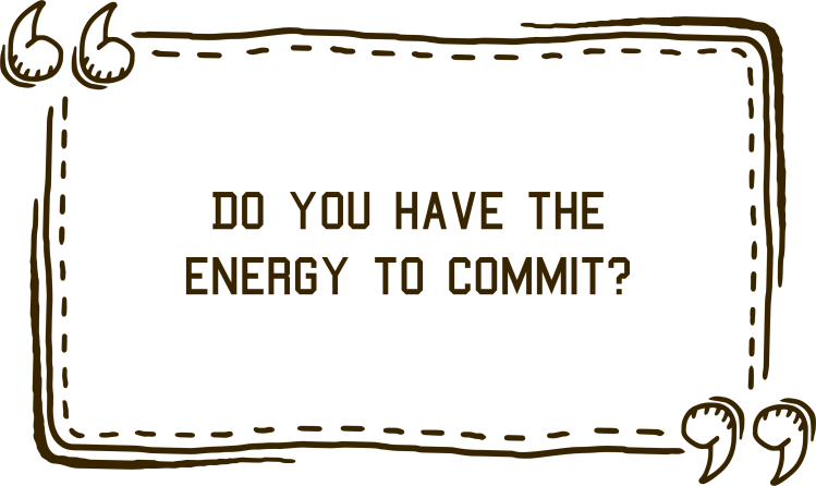 'Do you have the energy to commit?' - Jim Roberson motivational youth speaker motivating a student and coaching education in young people. Empowering and supporting them to be the best they can be in school, education and exam preparation.